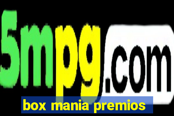 box mania premios