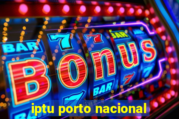 iptu porto nacional