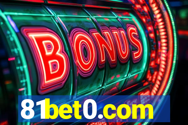 81bet0.com