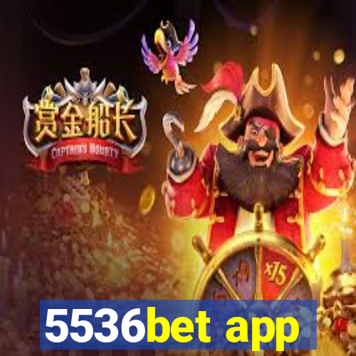 5536bet app