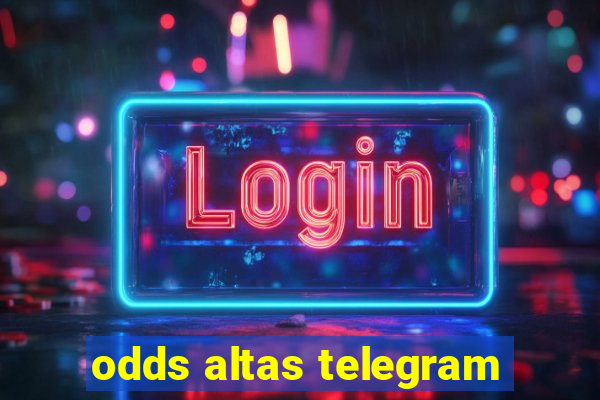 odds altas telegram