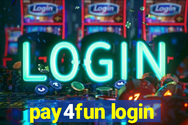 pay4fun login