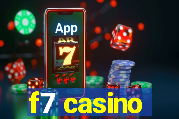 f7 casino