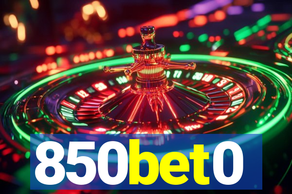 850bet0