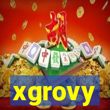 xgrovy