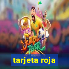 tarjeta roja