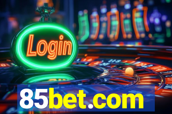 85bet.com