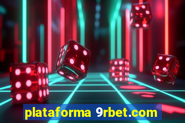 plataforma 9rbet.com