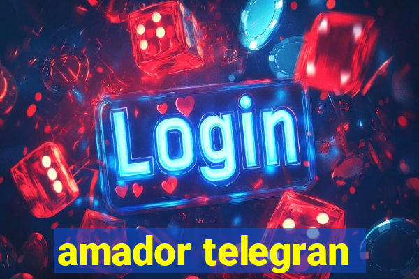 amador telegran