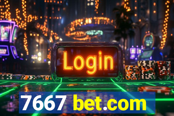 7667 bet.com