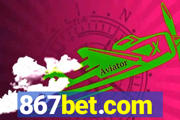 867bet.com