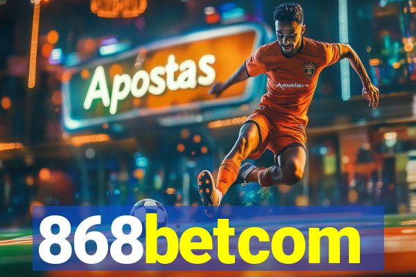 868betcom