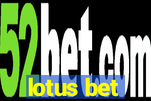 lotus bet