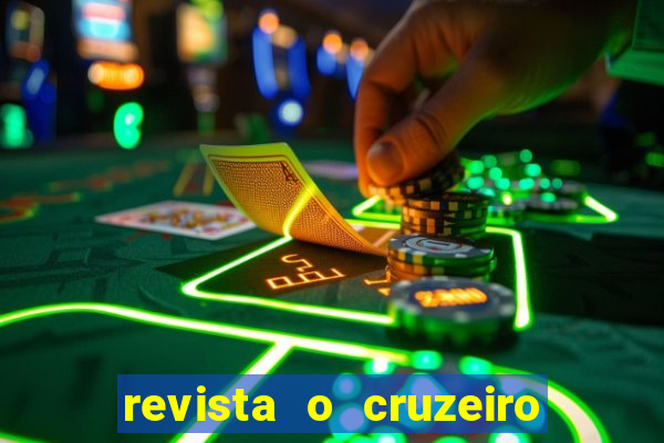 revista o cruzeiro acervo digital