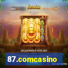 87.comcasino