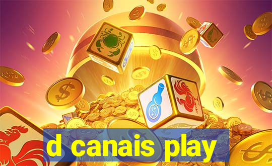 d canais play