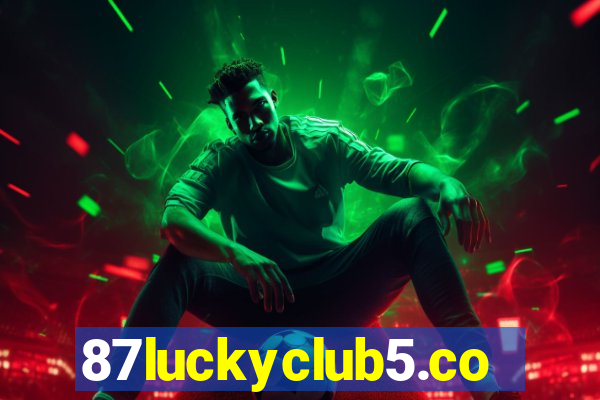 87luckyclub5.com