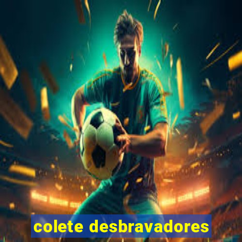 colete desbravadores