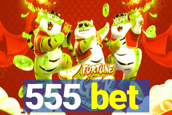 555 bet