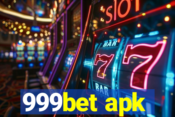 999bet apk