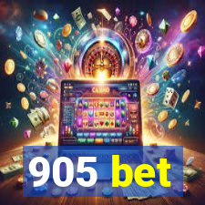 905 bet