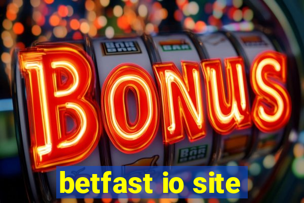 betfast io site