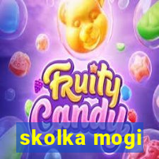 skolka mogi