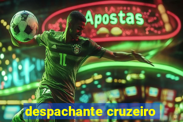 despachante cruzeiro