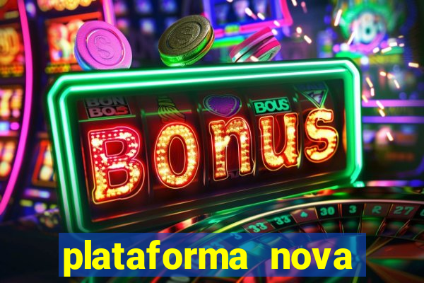 plataforma nova para jogar fortune tiger