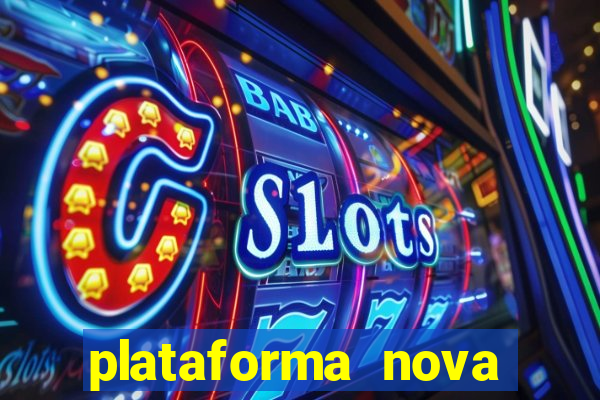 plataforma nova para jogar fortune tiger