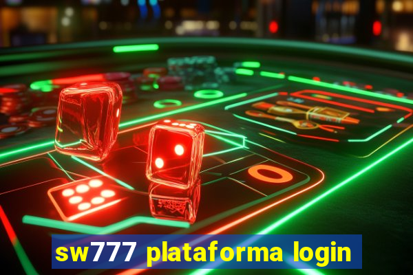 sw777 plataforma login