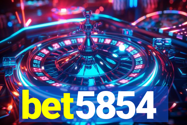 bet5854