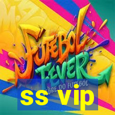 ss vip