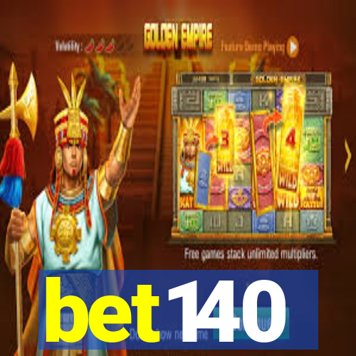 bet140