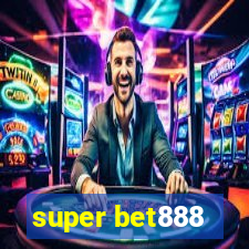 super bet888