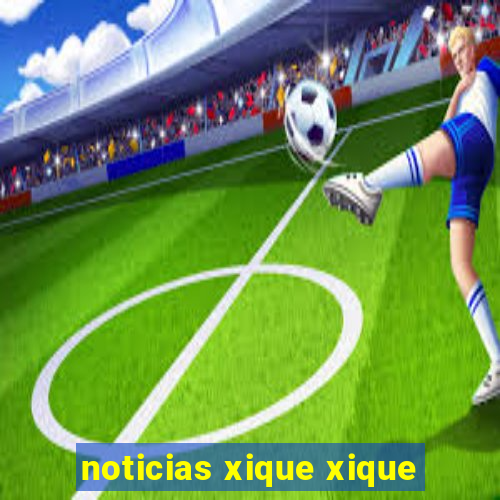 noticias xique xique