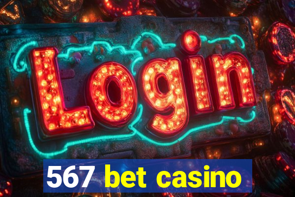 567 bet casino