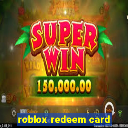 roblox redeem card