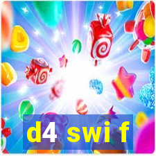 d4 swi f