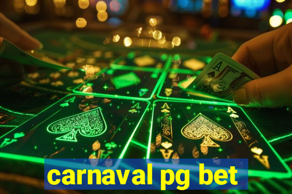 carnaval pg bet