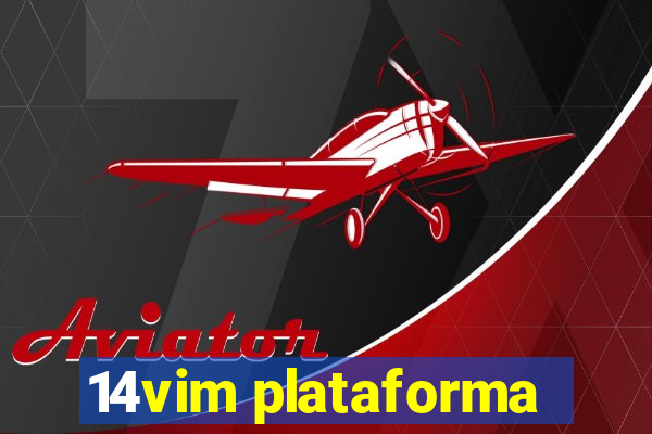 14vim plataforma