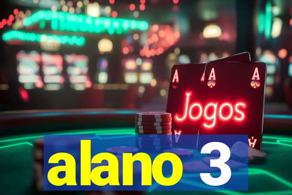 alano 3