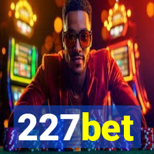 227bet