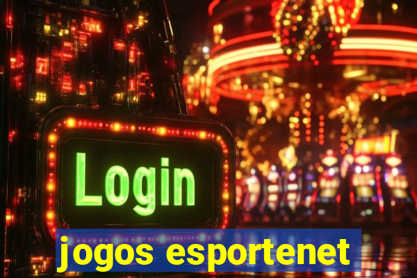 jogos esportenet