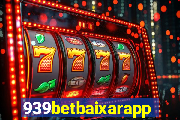 939betbaixarapp