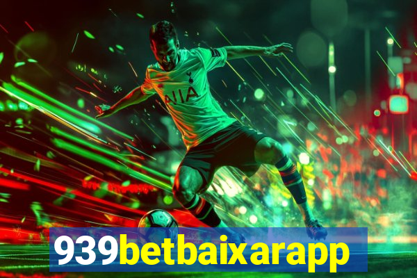 939betbaixarapp