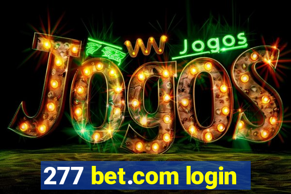 277 bet.com login