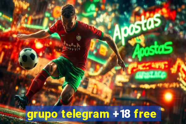 grupo telegram +18 free