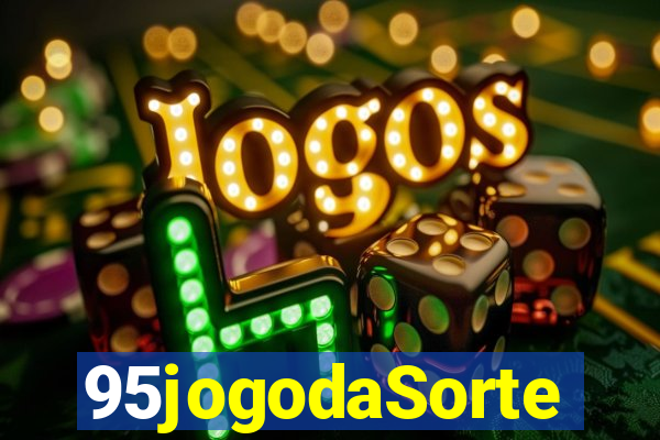 95jogodaSorte