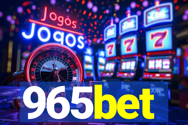 965bet